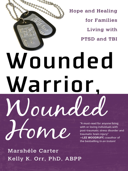 Title details for Wounded Warrior, Wounded Home by Marshele Carter - Available